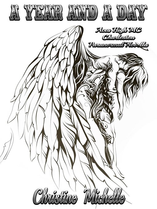 Title details for A Year and a Day by Christine Michelle - Wait list